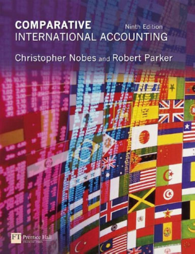 Robert Parker Christopher Nobes - Comparative International Accounting - sszehasonlt nemzetkzi szmvitel