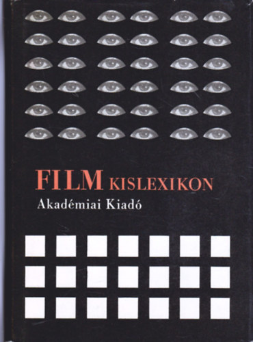 bel Pter  (szerk.) - Film kislexikon