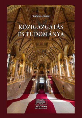 F�bi�n Adri�n - K�zigazgat�s �s tudom�nya