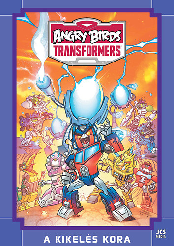 Angry Birds Transformers - A kikels kora
