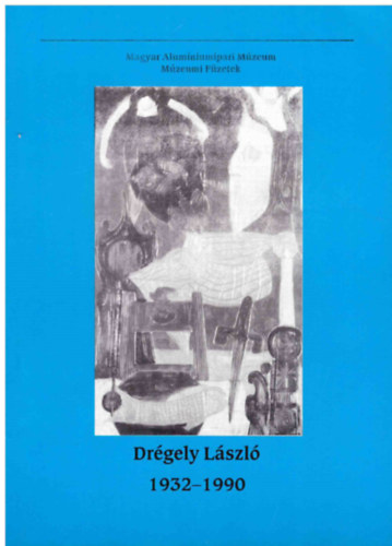 Drgely Lszl 1932-1990