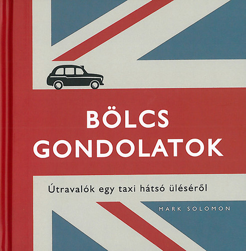 Mark Solomon - Blcs gondolatok