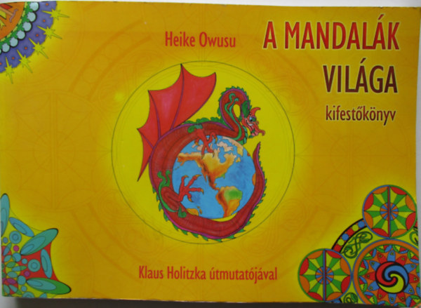 Heike Owusu - A mandal�k vil�ga - Kifest�k�nyv