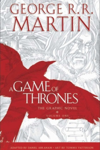 George R.R. Martin - A Game of Thrones - The Graphic Novel - Volume One