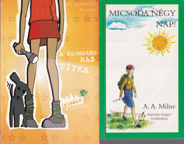 Elizabeth Honey, Patricia Schrder, Thomas Brezina, Jacqueline Wilson A. A. Milne - 5 db ifjsgi regny: Micsoda ngy nap!, A szomszd hz titka, Csajok s csetepatk, Amedeus, az UF, Tracy Beaker trtnete