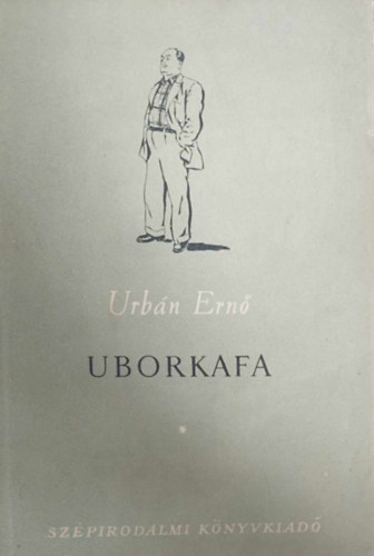 Urb�n Ern� - Uborkafa