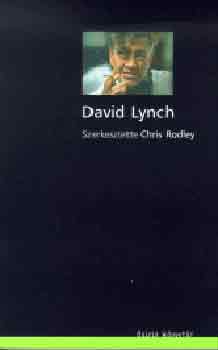 Chris  Rodley (Szerk.) - David Lynch