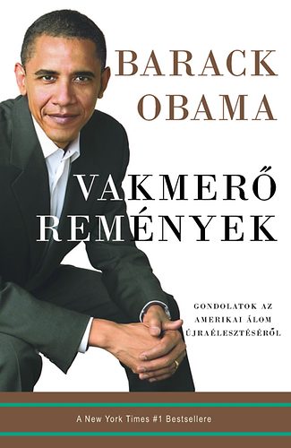 Barack Obama - Vakmer remnyek