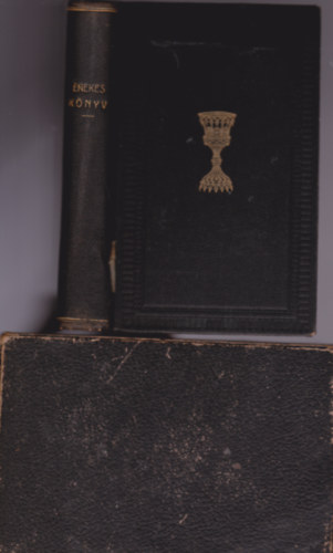 K�z�ns�ges isteni tiszteletre rendelt �nekes-k�nyv mely Szent D�vid...