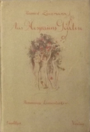 richard zoozmann - aus hesperiens gärten