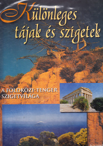 Mánfai György - Különleges tájak és szigetek