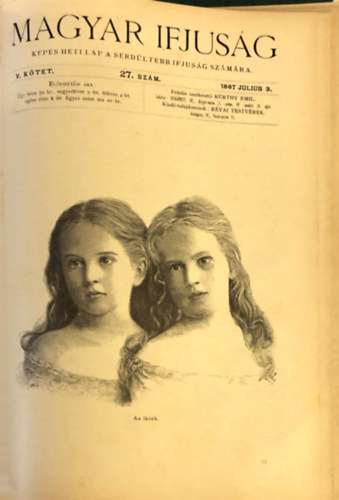 K�rthy Emil - Magyar Ifj�s�g k�pes hetilap 1887 negyedik �vfolyam 1-39 sz�mok