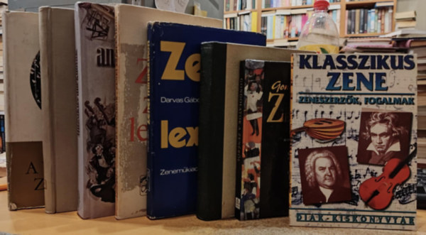 Falk Gza, Darvas Gbor, Mrkus Jnos, Siegfried Borris, Juhsz Frigyes - 8 db Klasszikus zene (zeneszerzk, fogalmak); Gondolatok a zenrl; Mindentud zenei zsebknyv; Zenei mini lexikon; Zenei zseblexikon; Muzsikus-anekdotk; A vilg nagy zenekarai; Fejezetek a zene trtnetbl