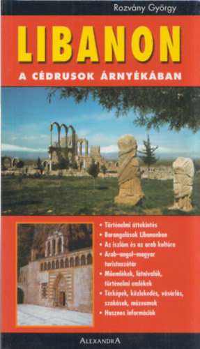 Rozvány György - Libanon - a cédrusok árnyékában