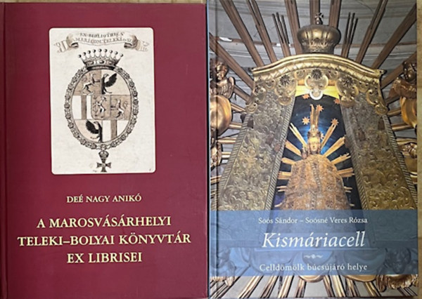 So�s S�ndor, So�sn� Veres R�zsa De� Nagy Anik� - Helyt�rt�net k�nyvcsomag (2 k�tet)