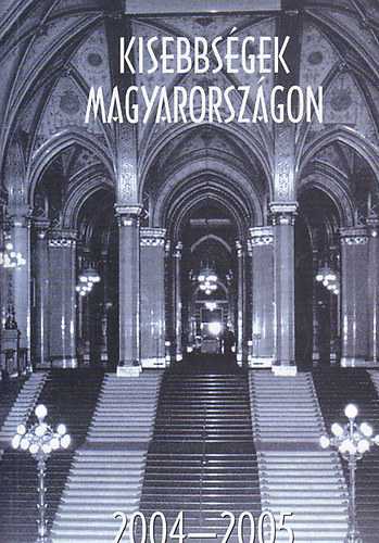 Mayer va  (szerk.) - Kisebbsgek Magyarorszgon 2004-2005