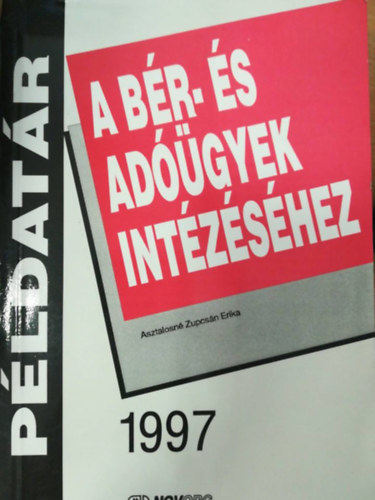 Asztalosnzupcsn Erika - Pldatr a br- s adgyek intzshez 1997