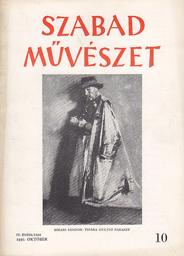 Szegi Pl  (fszerk.) - Szabad mvszet - Kpzmvszeti s- iparmvszeti folyirat IV. vfolyam 10. szm