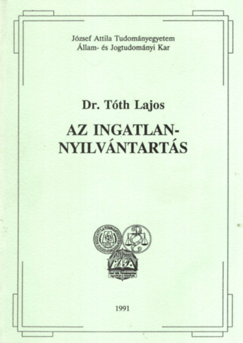 Dr. Tth Lajos - Az ingatlannyilvntarts 1991