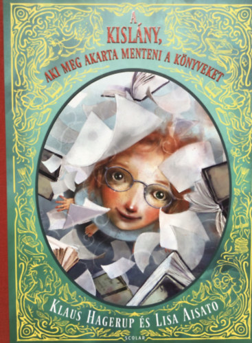 Klaus Hagerup - A kislny, aki meg akarta menteni a knyveket