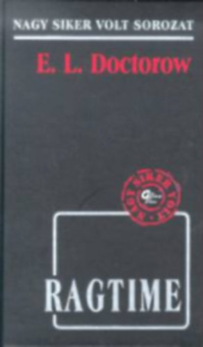 E. L. Doctorow - Ragtime
