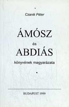 Czanik Pter - msz s abdis knyvnek magyarzata
