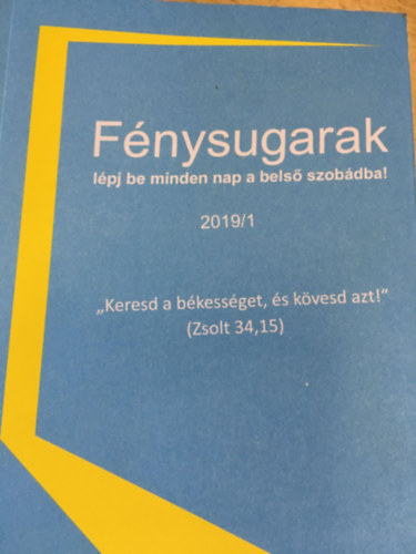 Fnysugarak - lpj be minden nap a bels szobdba! 2019/1