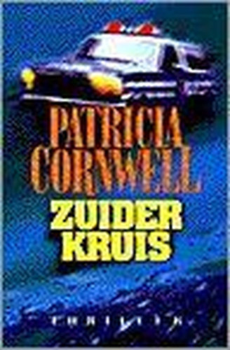 Patrica Cornwell - Zuiderkruis