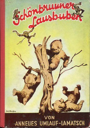 Annelies Umlauf-Lamatsch - Sch�nbrunner Lausbuben