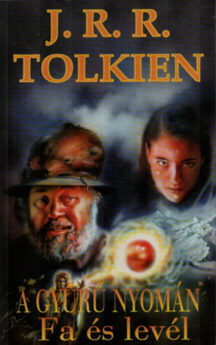 J. R. R. Tolkien - A Gy�r� nyom�n - Fa �s lev�l