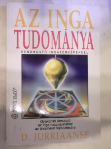 D. Jurriaanse - Az inga tudománya