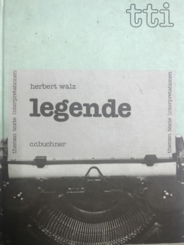 Herbert Walz - Legende