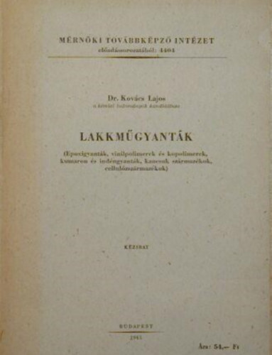 Dr. Kovcs Lajos - Lakkmgyantk