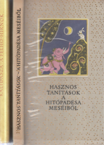 Náráyana, Kálidásza - 2 db indiai kötet (Hasznos tanítások a hitópadésa meséiból + A felhő hírnök)