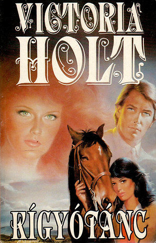 Victoria Holt - Kígyótánc