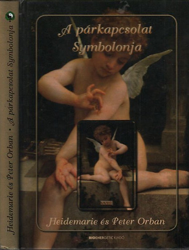 Heidemarie Orban; Peter Orban - A p�rkapcsolat Symbolonja (+ 50 lapos sz�nes k�rtya)