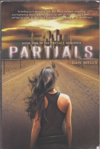 Dan Wells - Partials (angol nyelv)