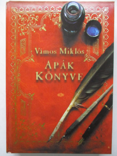 Vámos Miklós - Apák könyve