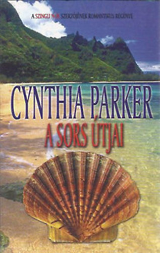 Cynthia Parker - A sors tjai