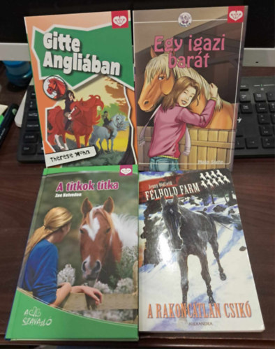 Zoe Kelvedon, Therese Mohn, Malin Stehn Jenny Oldfield - 4 db-os K�NYVMENT� AJ�NLAT, lovas k�nyvcsomag: Egy igazi bar�t+Gitte Angli�ban+A titkok titka+F�lhold farm