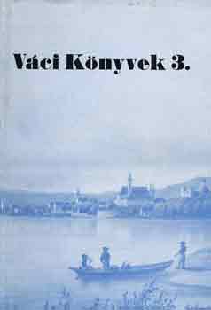 Sz. Zomborka Márta - Váci könyvek 3.