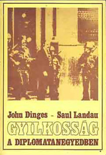 Dinges- Landau - Gyilkosság a diplomatanegyedben