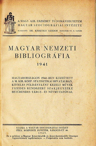 Magyar Szociogr�fiai Int�zet - Magyar nemzeti bibliogr�fia 1941