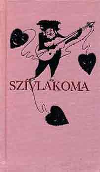 Adamik Lajos  (szerk.) - Szvlakoma (A groteszk kltszet gyngyszemeibl)