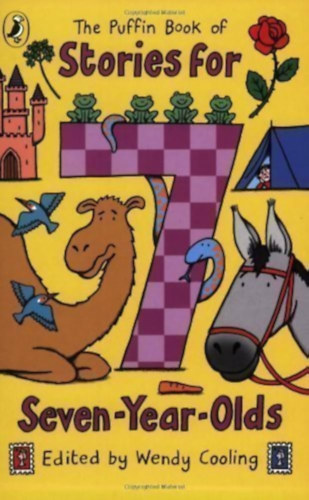 Wendy Cooling - The Puffin Book of Stories for 7 Year Olds