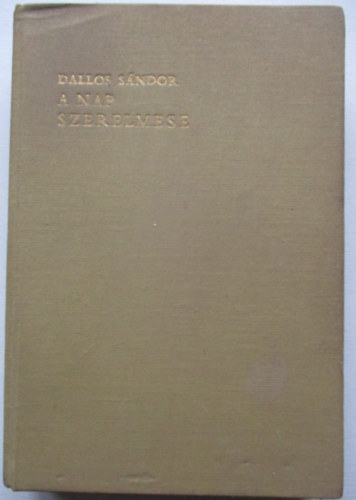 Dallos S�ndor - A nap szerelmese