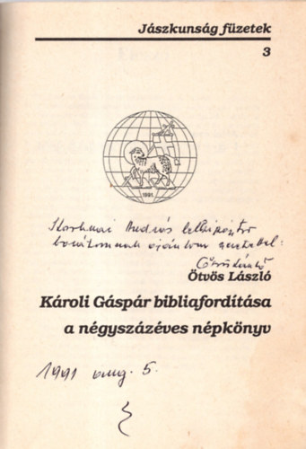 tvs Lszl - Kroli Gspr bibliafordtsa a ngyszzves npknyv (Dediklt)