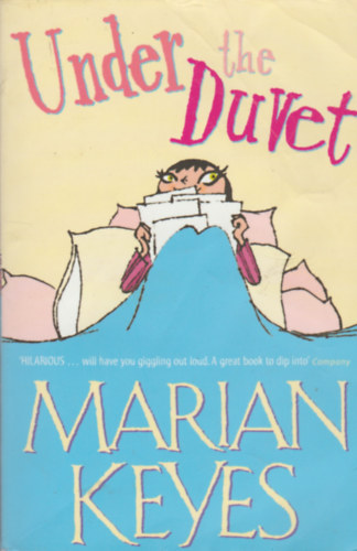 Marian Keyes - Under the Duvet