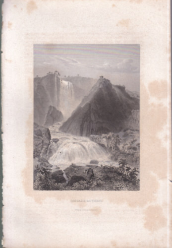 Cascade bei Terni (A Marmore-v�zes�s Terni mellett) - eredeti litogr�fia (metszet)