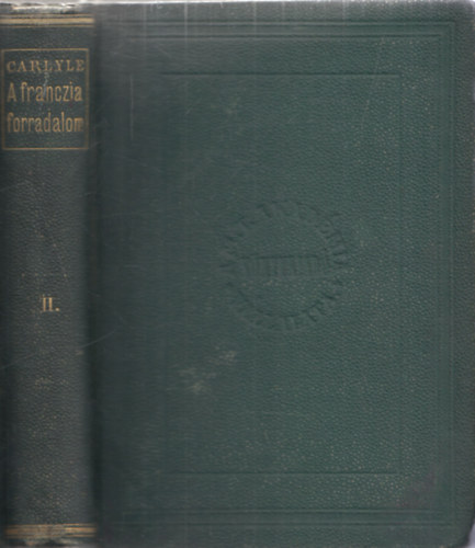 Carlyle Tams - A franczia forradalom II.